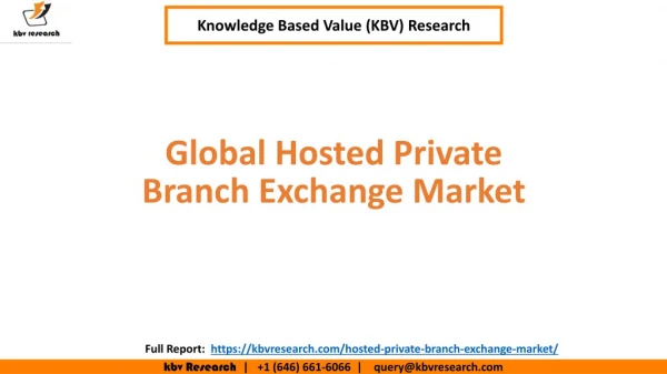 Global Hosted Private Branch Exchange Market Size