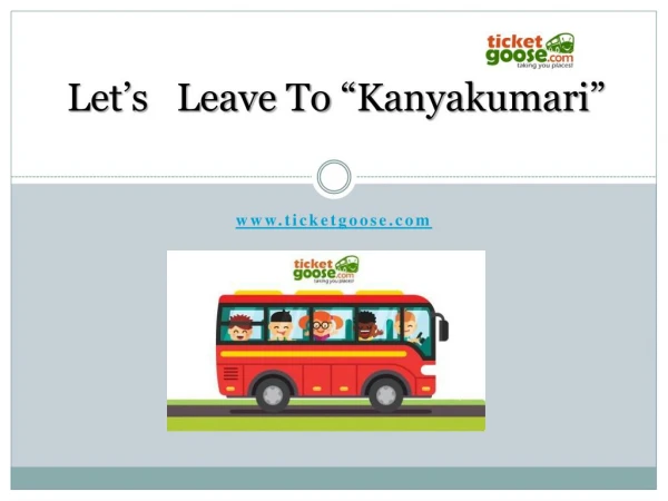 Let’s Leave To “Kanyakumari”
