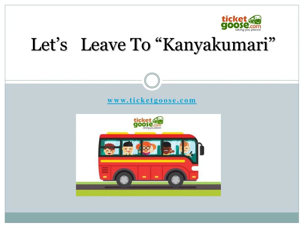 let s leave to kanyakumari