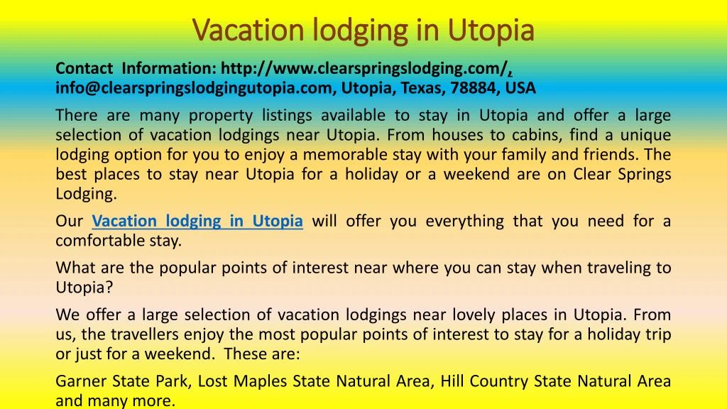 vacation lodging in utopia