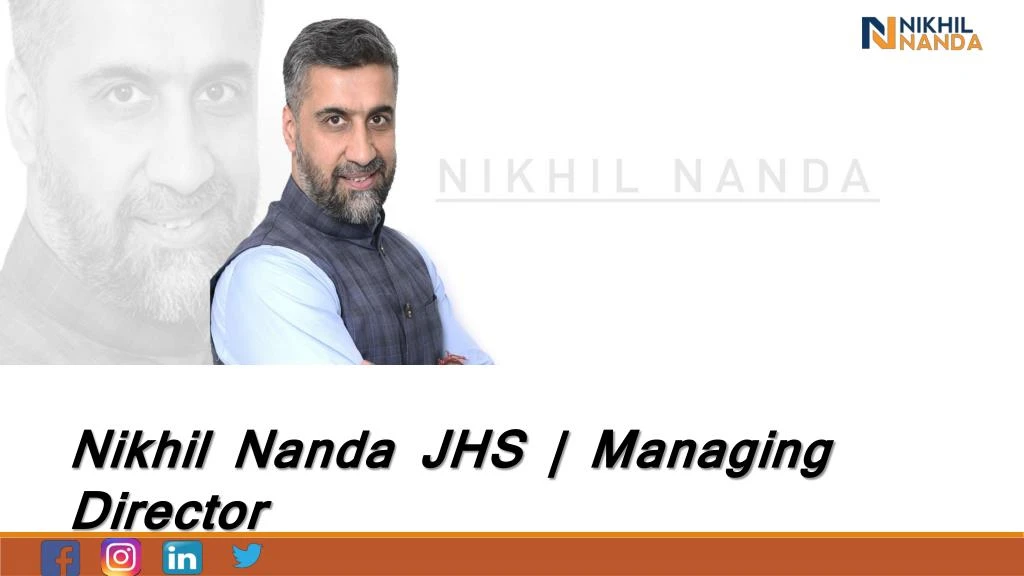 nikhil nanda jhs managing director