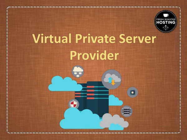Virtual private server provider