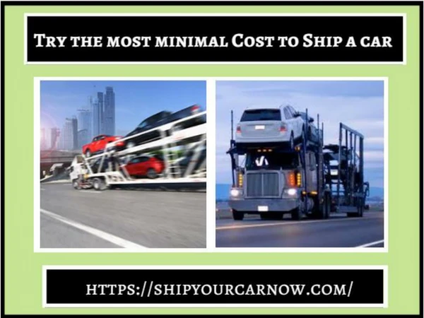 Affordable the Cost to ship a car