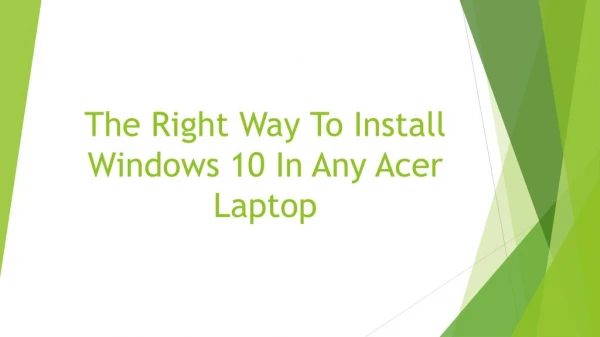 The Right Way To Install Windows 10 In Any Acer Laptop