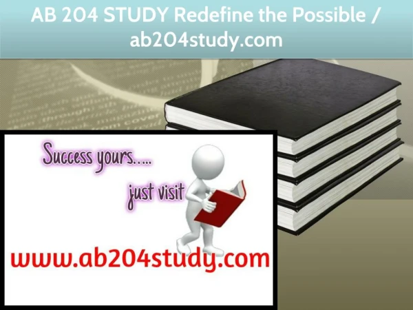 AB 204 STUDY Redefine the Possible / ab204study.com