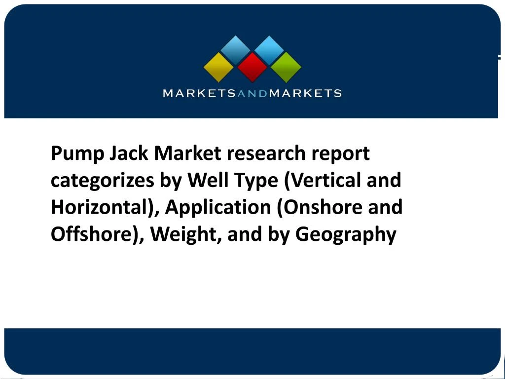 pump jack market research report categorizes