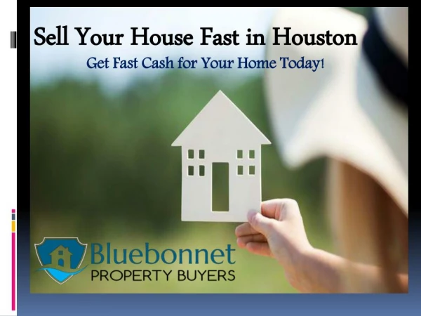 Find The Best Houston Home Buyers to Sell Your House Fast in Houston