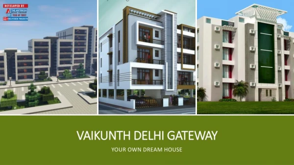 Antriksh Diamond Delhi Gateway