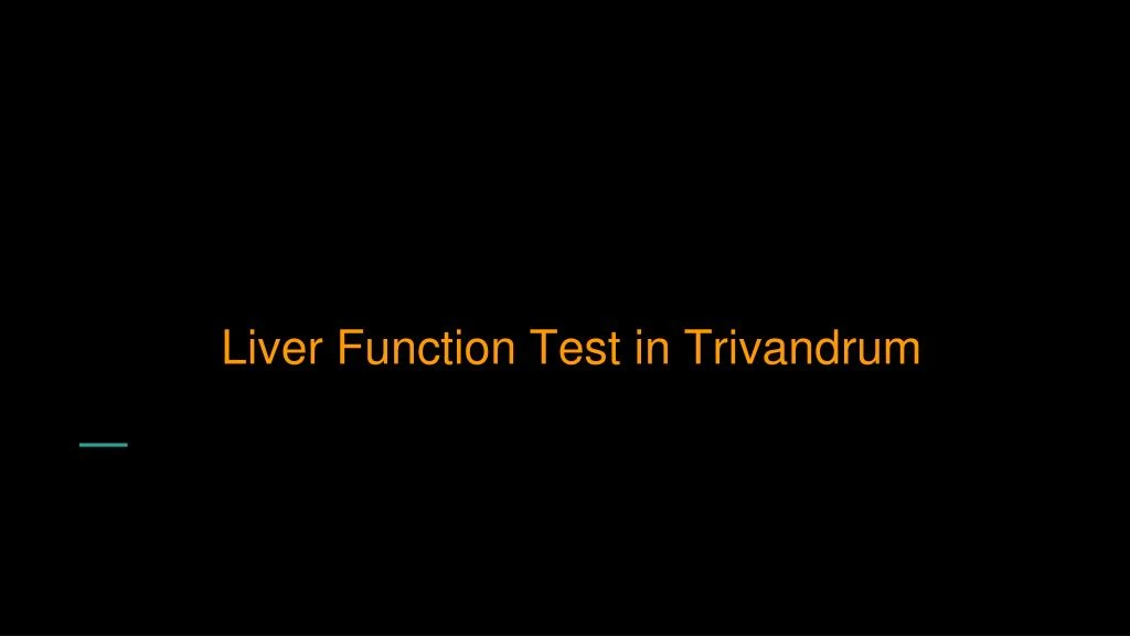 liver function test in trivandrum