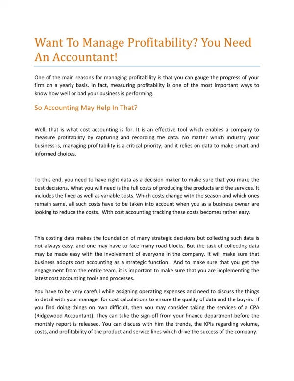 Want To Manage Profitability? You Need An Accountant!