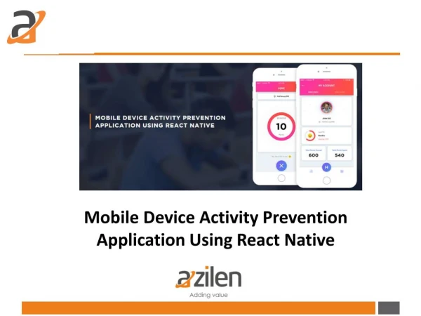 Mobile Device Activity Prevention Application Using React Native