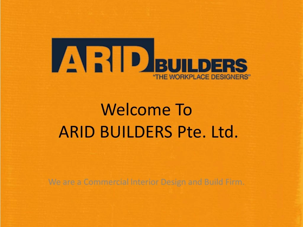 welcome to arid builders pte ltd