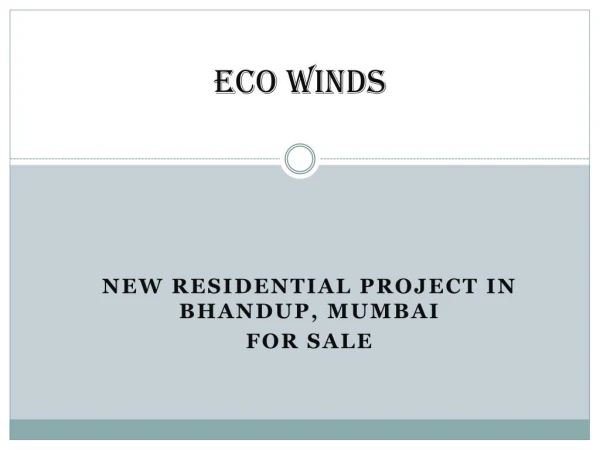 Eco Winds - Eco Winds Bhandup West