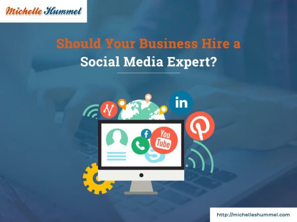Should Your Business Hire a Social Media Expert?