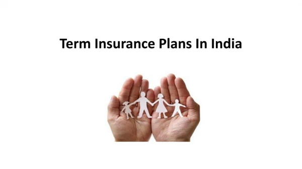 Term Insurance Plans In India