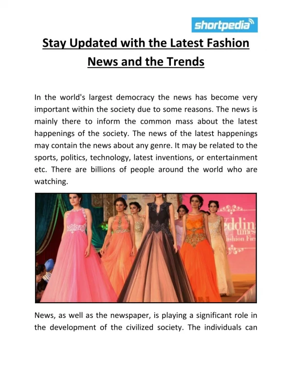 Stay updated with the latest fashion news and the trends