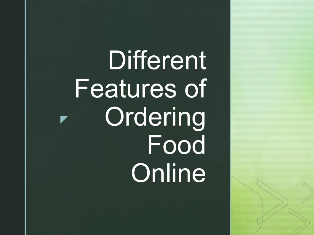 different features of ordering
