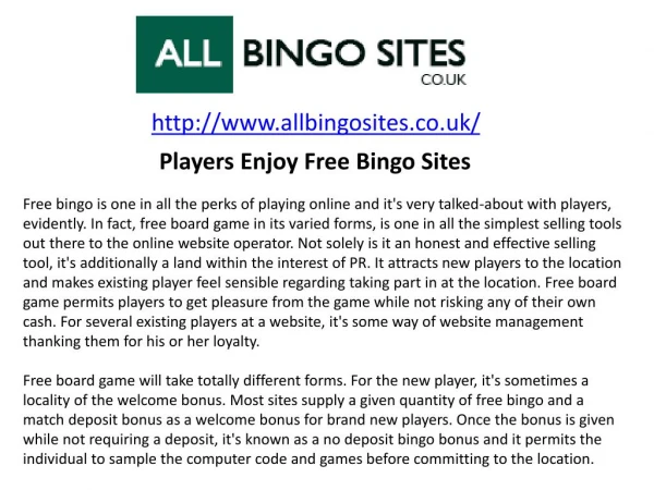 Players Enjoy Free Bingo Sites
