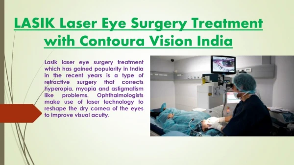 LASIK Laser Eye Surgery Treatment with Contoura Vision India