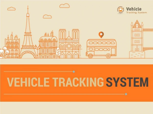 VehicleTrackingSystem - An Introduction