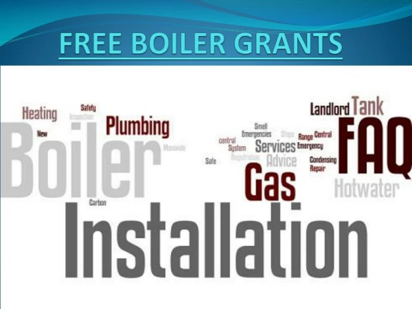 Free Boilers grants | Free Boiler Scheme 2018