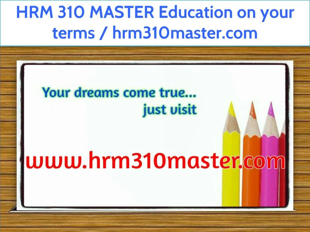 hrm 310 master education on your terms