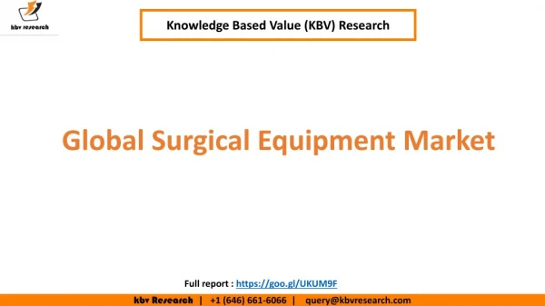 Surgical Equipment Market to reach a market size of $17.5 billion by 2023