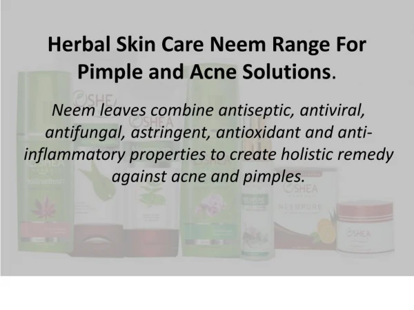 Best Herbal Skin Care Products For Acne and Pimple Prone Skin