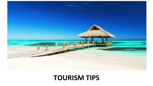 Tourism Tips