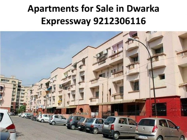 Apartments for Sale in Dwarka Expressway 9212306116