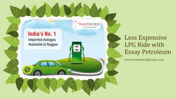 Less Expensive LPG Ride with Essay Petroleum