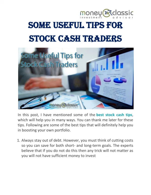 Some Useful Tips For Stock Cash Traders