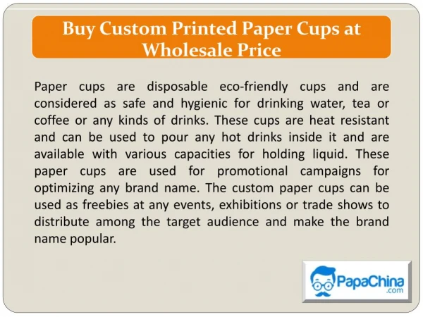 Buy Custom Printed Paper Cups at Wholesale Price