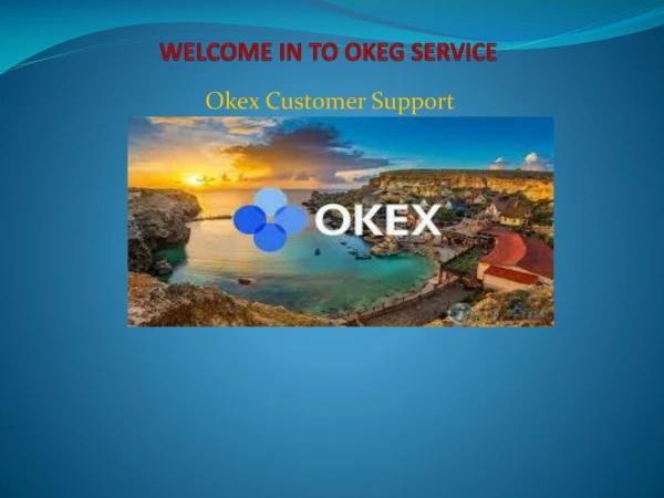 Okex Customer Support Number For All Crypto Solution