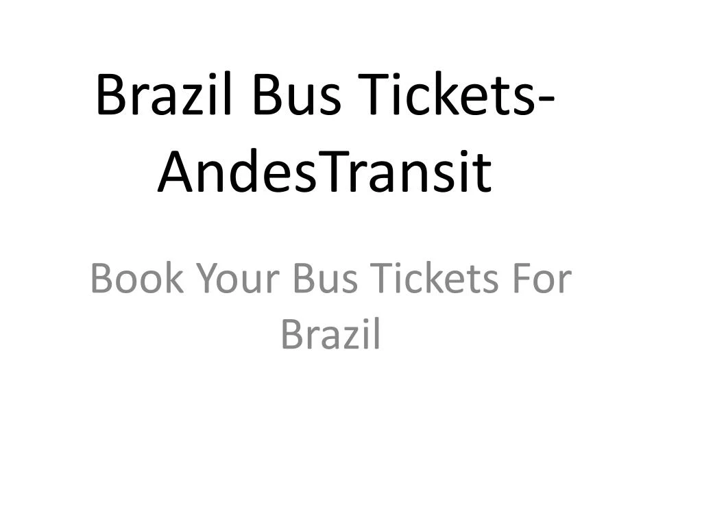 brazil bus tickets andestransit