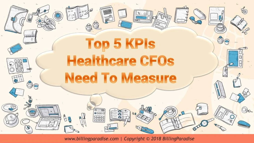 top 5 kpis healthcare cfos need to measure
