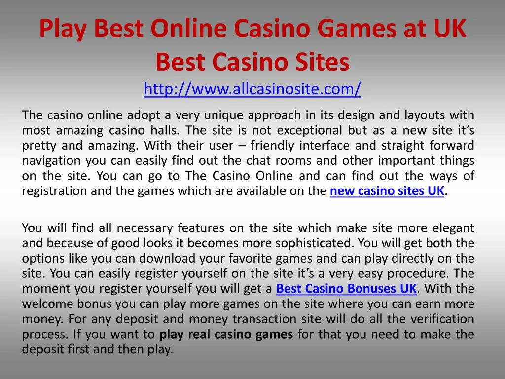 play best online casino games at uk best casino sites http www allcasinosite com