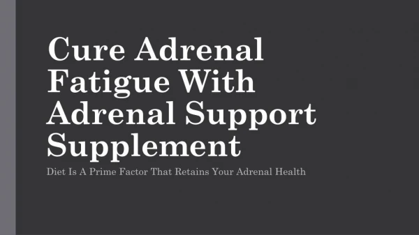Adrenal Support Supplement For Overall Health