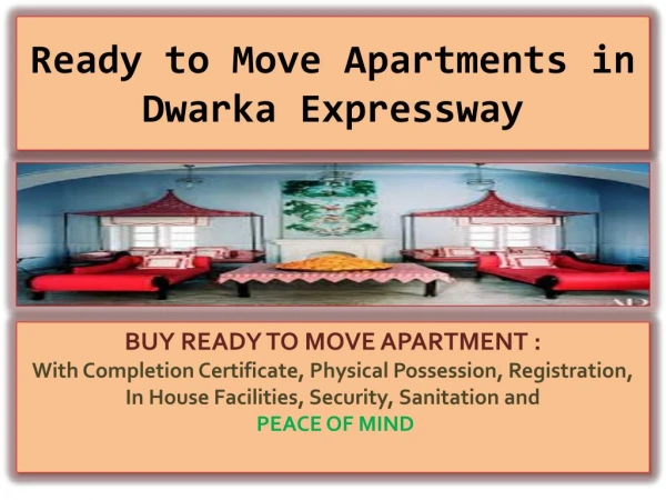 Ready to Move Apartments in Dwarka Expressway