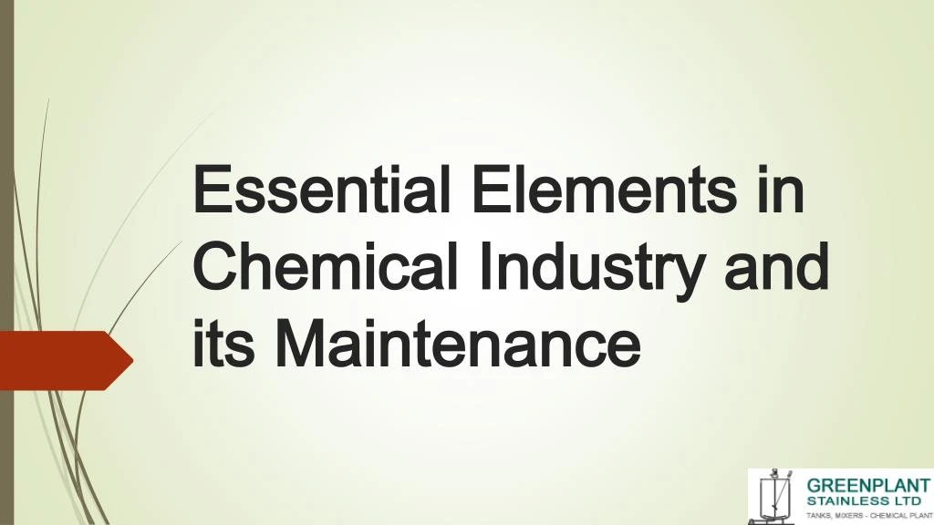 essential elements in chemical i ndustry and its maintenance