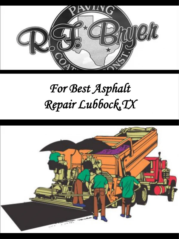 For Best Asphalt Repair Lubbock,TX