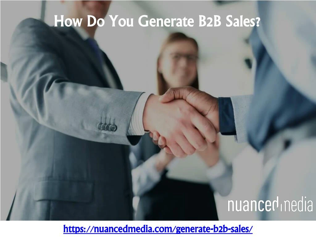 how do you generate b2b sales