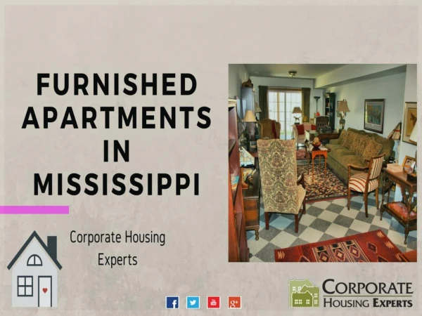 Fully Furnished Corporate Housing Apartments Anywhere in Mississippi