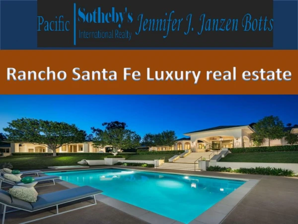 Rancho Santa Fe Luxury Properties