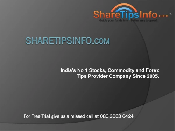 Intraday Trading Tips of Stock market and Commodities :Sharetipsinfo