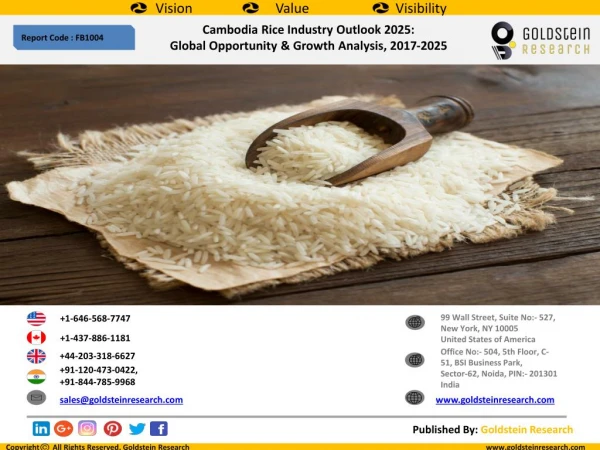 Cambodia Rice Industry Outlook 2025: Global Opportunity & Growth Analysis, 2017-2025