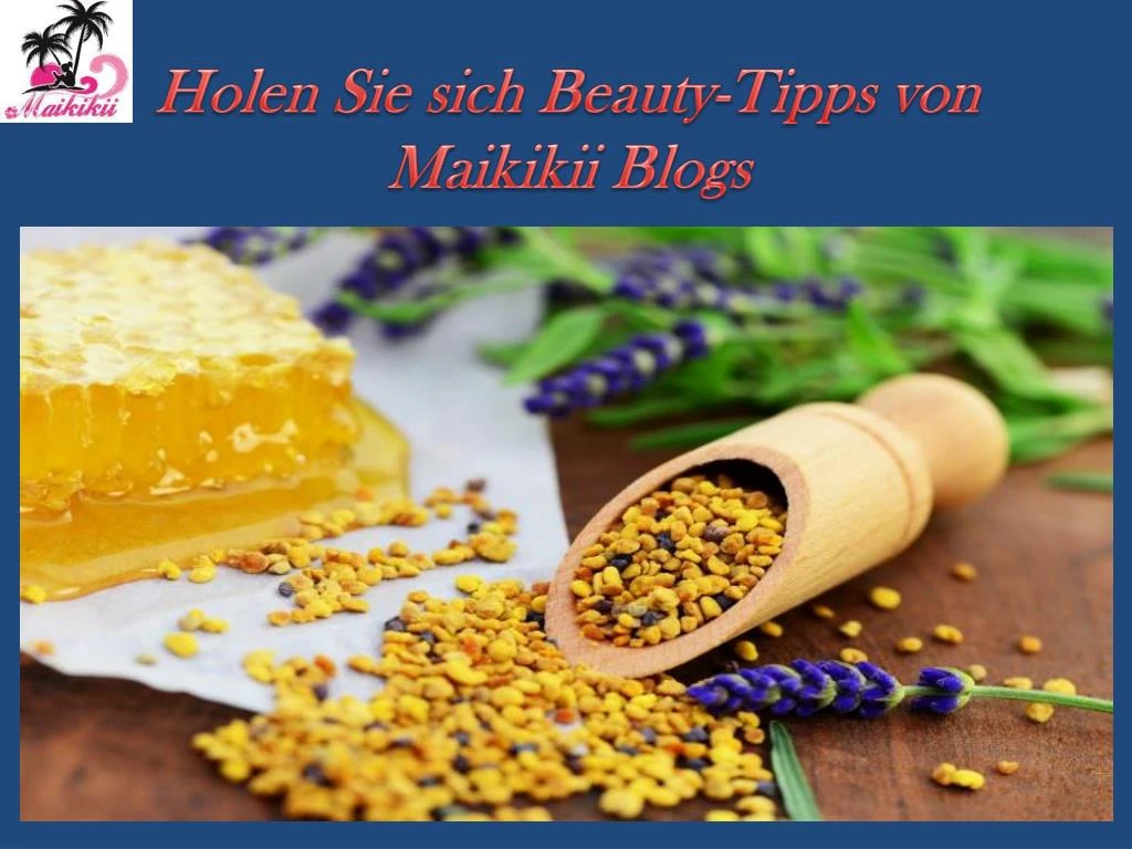 holen sie sich beauty tipps von maikikii blogs