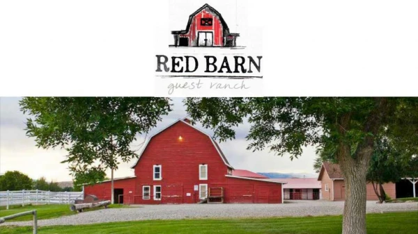 Welcome to Red Barn Guest Ranch