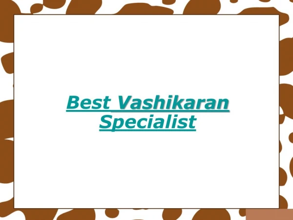 best vashikaran specialist