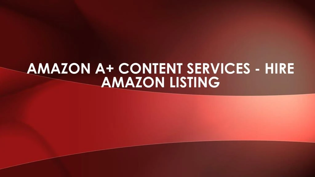 amazon a content services hire amazon listing